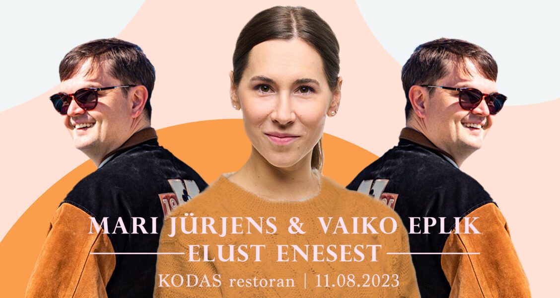 Mari Jürjens ja Vaiko Eplik suvetuur