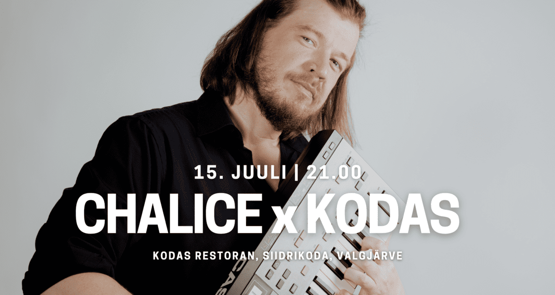 Pildil Chalice ning info kontserti kohta KODAS restoranis 15. juulil.
